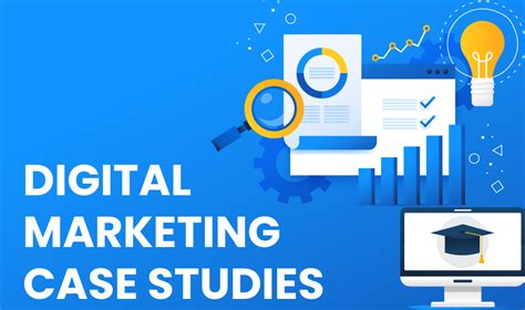 Digital Marketing Agency Case Studies digital marketing agency